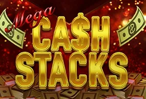 Mega Cash Stacks